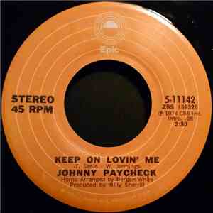 Johnny Paycheck / The Lovemakers  - Keep On Lovin' Me / Ballad Of Thunder Road album