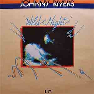 Johnny Rivers - Wild Night album