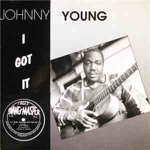 Johnny Young  - I Got It album