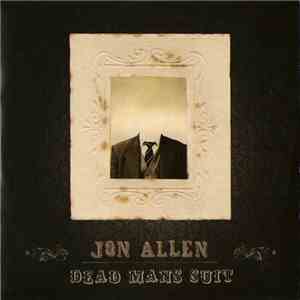 Jon Allen  - Dead Mans Suit album