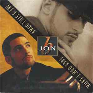 Jon B - Are U Still Down / They Don't Know album
