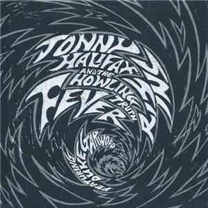 Jonny Halifax & The Howling Truth - Fever Rising album