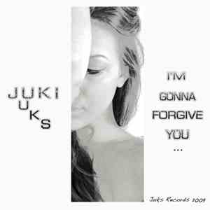 Juki - I'm Gonna Forgive You album
