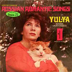 Julie Whitney - Monitor Presents Russian Romantic Songs Yulya Sings Vertinsky album