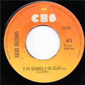 Julio Iglesias - O Me Quieres O Me Dejas album