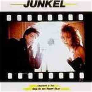 Junkel - Camara Y Luz / Deja de Ser Super-Star album