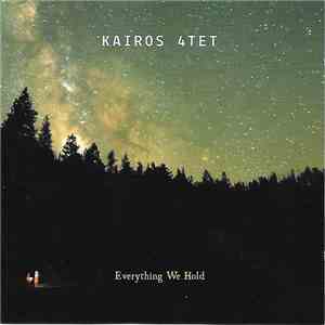 Kairos 4tet - Everything We Hold album