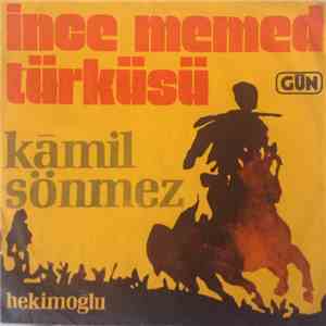 Kamil Sönmez - İnce Memed Türküsü / Hekimoğlu album