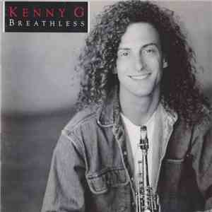 Kenny G  - Breathless album