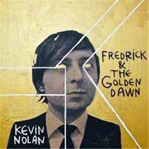 Kevin Nolan  - Frederick & The Golden Dawn album