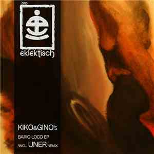 Kiko & Gino's - Bario Loco EP album