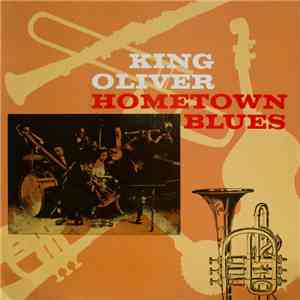 King Oliver - Hometown Blues album