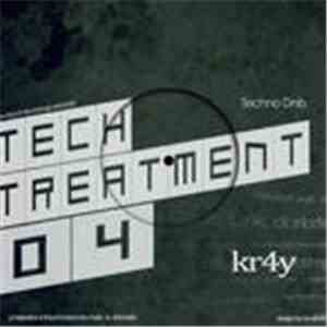kr4y - Tech Treatment 4: KR4Y album