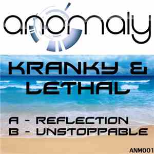 Kranky & Lethal - Reflection EP album