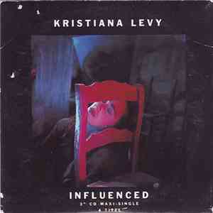 Kristiana Levy - Influenced album