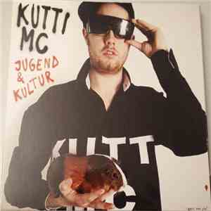 Kutti MC - Jugend & Kultur album