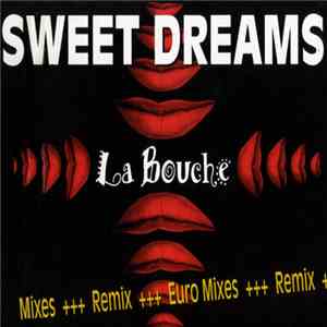 La Bouche - Sweet Dreams (Remix) (Euro Mixes) album