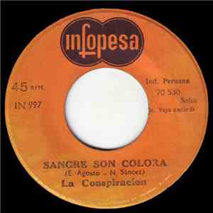 La Conspiracion - Sangre Son Colora album