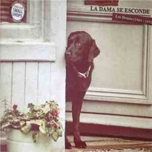 La Dama Se Esconde - Las Demos (1984-1992) album