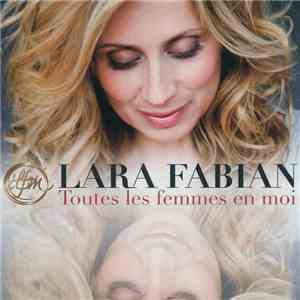Lara Fabian - Toutes Les Femmes En Moi album