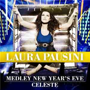 Laura Pausini - Medley New Year's Eve / Celeste album
