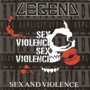 Legend  - Sex And Violence album
