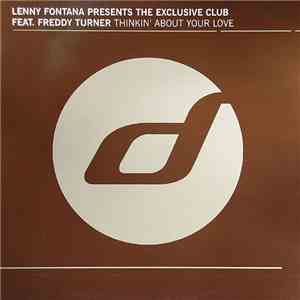 Lenny Fontana Presents The Exclusive Club Feat. Freddy Turner - Thinkin' About Your Love album