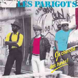 Les Parigots - Je Cherche Des Tunes album