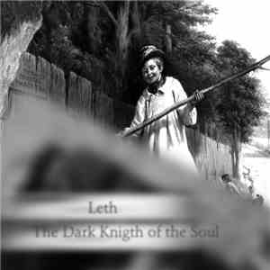 Leth - The Dark Knight Of The Soul album