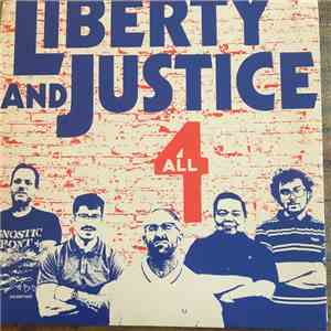 Liberty And Justice - 4 All album