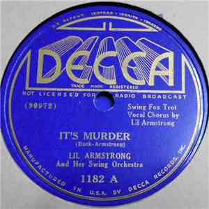 Lil Armstrong And Her Swing Orchestra - It's Murder / Just For A Thrill album
