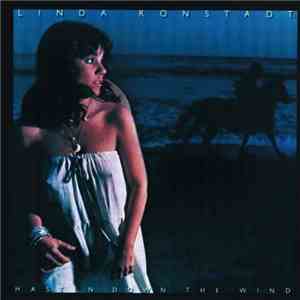Linda Ronstadt - Hasten Down The Wind album