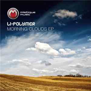Li-Polymer - Morning Clouds EP album