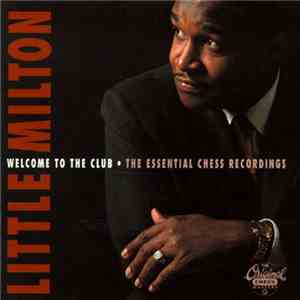 Little Milton - Welcome To The Club album