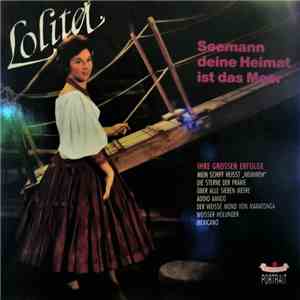 Lolita  - Seemann, Deine Heimat Ist Das Meer album
