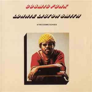 Lonnie Liston Smith & The Cosmic Echoes - Cosmic Funk album