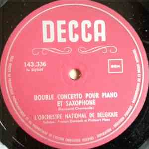 L'Orchestre National De Belgique - Double Concerto Pour Piano Et Saxophone / Concerto Pour Piano Et Orchestre album