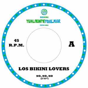 Los Bikini Lovers - No, No, No album