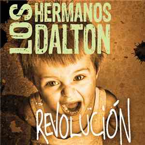 Los Hermanos Dalton - Revolución album