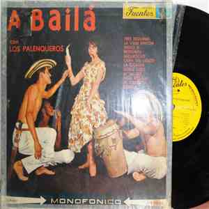 Los Palenqueros - A Baila album