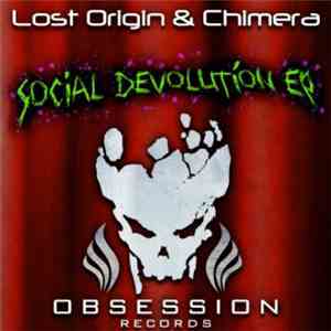 Lost Origin & Chimera  - Social Devolution EP album