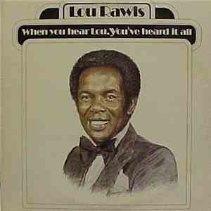 Lou Rawls - When You Hear Lou, You've Heard It All album