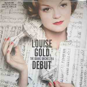 Louise Gold, The Quarz Orchestra - Debut album