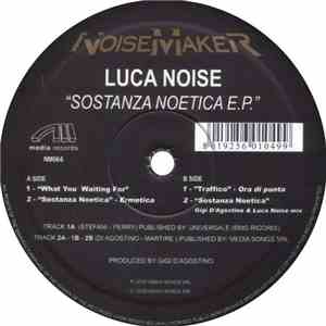 Luca Noise - Sostanza Noetica E.P. album