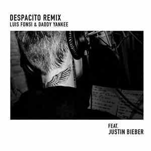 Luis Fonsi & Daddy Yankee Feat. Justin Bieber - Despacito (Remix) album