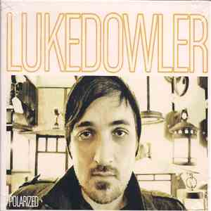 Luke Dowler - Polarized album