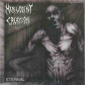 Malevolent Creation - Eternal album