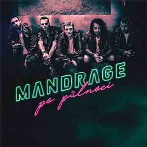 Mandrage - Po Půlnocí album