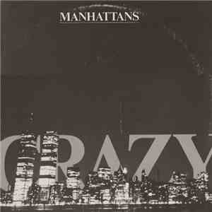 Manhattans - Crazy album