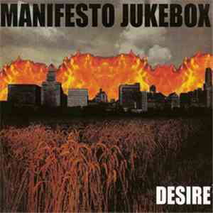 Manifesto Jukebox - Desire album